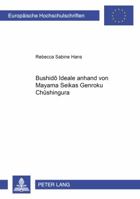 Bushidô-Ideale Anhand Von Mayama Seikas «Genroku Chûshingura» 3631361637 Book Cover