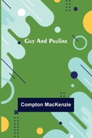 Guy and Pauline 1518604781 Book Cover