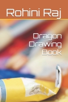 Dragon Drawing Book B09T6685P1 Book Cover