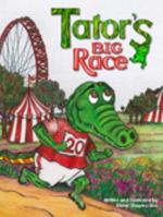 Tator's Big Race 0615383823 Book Cover