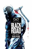 Black Road, Volume 1: The Holy North 1632158728 Book Cover