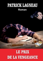 Le prix de la vengeance (French Edition) 2322478466 Book Cover