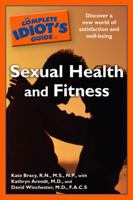 The Complete Idiot's Guide to Sexual Health and Fitness (Complete Idiot's Guide to) 1592577660 Book Cover