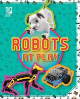 Robots at Play 0716658305 Book Cover