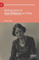 Making Sense of Joan Robinson on China 3030288242 Book Cover