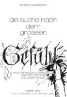 Die Suche Nach Dem «Großen Gefuehl»: Wahrnehmung Und Weltbezug Bei Botho Strauß Und Peter Handke 3631417659 Book Cover