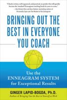 Bringing Out the Best in Everyone You Coach: Use the Enneagram System for Exceptional Results 0071637079 Book Cover