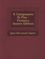Il Camposanto Di Pisa (1896) 1161202218 Book Cover