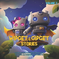 Widget and Gidget Stories: Volume 2 B0CH2D1DN4 Book Cover