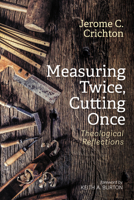 Measuring Twice, Cutting Once B0GGF54943 Book Cover