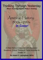 American History: 1500s-1700s In Color (Thinking Through Yesterday) B0GW8BPKHR Book Cover