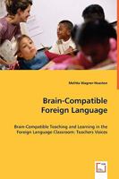 Brain-Compatible Foreign Language 3639067770 Book Cover