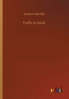 Traffic in Souls 375232158X Book Cover