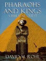 Pharaohs and Kings 0517703157 Book Cover