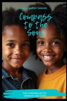 Compass to the Soul: The chronicles of Jordan and Jade B0DRK129SK Book Cover