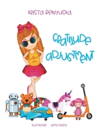 Gratitude Adjustment 1728336643 Book Cover