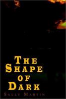 The Shape of Dark 140335748X Book Cover