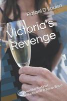 Victoria's Revenge: Powerful And Hot Seduction Of A Mean Boss! 1090365055 Book Cover