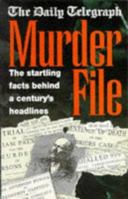 The Daily Telegraph Murder File 0749311266 Book Cover