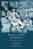 Poetics of the Iconotext 140940031X Book Cover