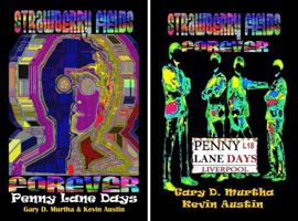 Strawberry Fields Forever-Penny Lane Days 0578389363 Book Cover