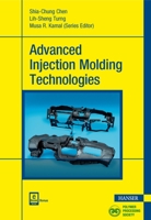 Advanced Injection Molding Technologies (Progress in Polymer Processing 1569906033 Book Cover