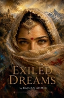 Exiled Dreams (01) B0HD9NFVD9 Book Cover