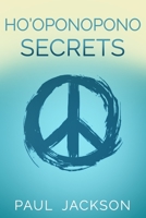 Ho'oponopono Secrets 151146898X Book Cover