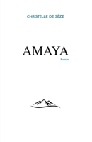 Amaya (French Edition) B0FRFFTRTN Book Cover