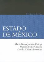 Estado de Mexico. Historia Breve 6071605938 Book Cover