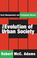 The Evolution of Urban Society 0202330168 Book Cover