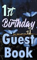 1st Birthday Guest Book: First Magical Celebration Message Logbook for Visitors Family and Friends to Write in Comments & Best Wishes Gift Log (Fantasy Guestbook) 1093635401 Book Cover