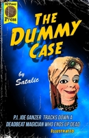 The Dummy Case 0989034623 Book Cover
