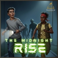 The Midnight Rise: A Haunting Tale of Courage and Shadow B0FTZ434XG Book Cover