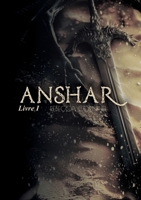 Anshar: Livre 1 (French Edition) 2322572918 Book Cover
