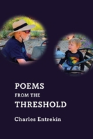 Poems from the Threshold 0917658485 Book Cover