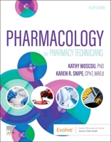 Pharmacology for Pharmacy Technicians 0323832113 Book Cover