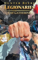 Legionaries: The Gathering 164701722X Book Cover