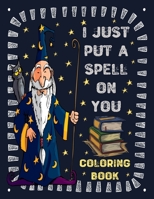 I just put a spell on you 1716553059 Book Cover