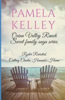 Quinn Valley Ranch Pamela Kelley: Three Book Collection (Sweet Family Saga Series) 1656826070 Book Cover