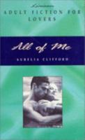 All of Me (Liaison Adult Fiction for Lovers) 0747251622 Book Cover