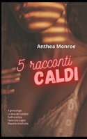 5 racconti caldi (Italian Edition) B0CS98C569 Book Cover