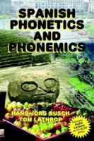 Spanish Phonetics And Phonemics 0942566440 Book Cover