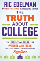 The Truth About College 1394406851 Book Cover
