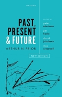Past, Present and Future 0198937261 Book Cover