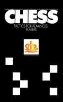 Chess Tactics for Advanced Players 3328001735 Book Cover