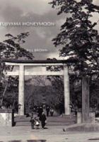 Fujiyama Honeymoon 1425106749 Book Cover