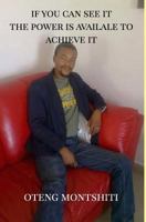 If You Can See It the Power Is Available to Achieve It 0464924448 Book Cover