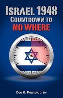 Israel 1948 Countdown to Nowhere 097993379X Book Cover