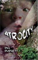 Atrocity 1413784763 Book Cover